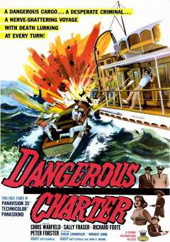 Dangerous Charter - Movie