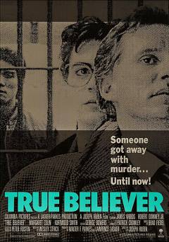 True Believer - Movie