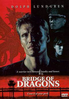 Bridge of Dragons - Movie