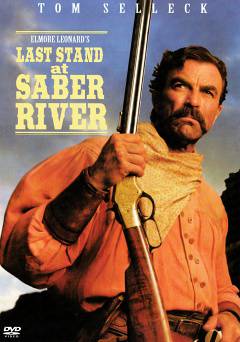 Last Stand at Saber River - Movie