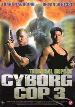 Cyborg Cop III - starz 