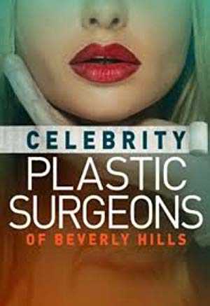 The Celebrity Plastic Surgeons of Beverly Hills - netflix
