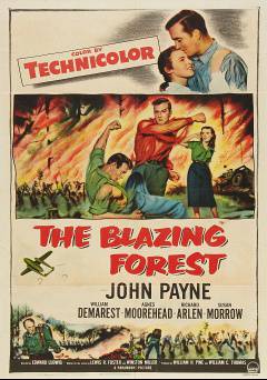 The Blazing Forest - Movie