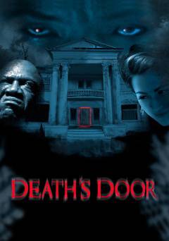 Deaths Door - Movie