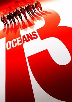 Oceans Thirteen - Movie