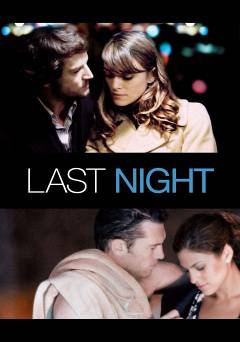 Last Night - Movie