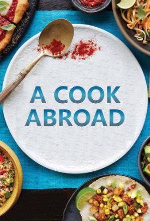 A Cook Abroad - TV Series