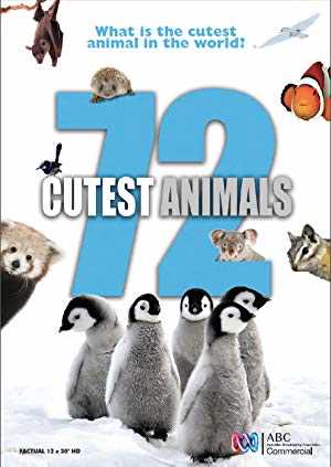 72 Cutest Animals - TV Series