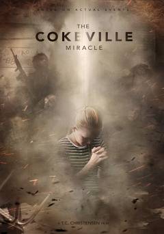 The Cokeville Miracle - Movie