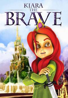 Kiara the Brave - Movie