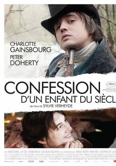 Confession of a Child of the Century - Movie
