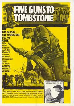 Five Guns To Tombstone - Movie