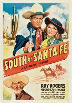 South Of Santa Fe - Movie