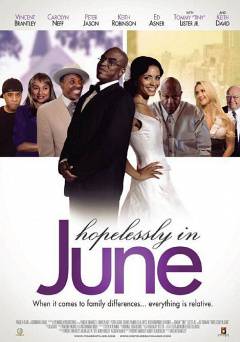 Hopelessly in June - Movie