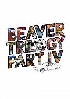 Beaver Trilogy Part IV - amazon prime