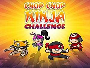Chop Chop Ninja Challenge - amazon prime