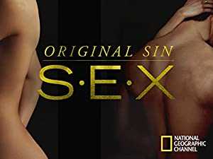 Original Sin: Sex - TV Series