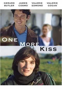 One More Kiss - Movie