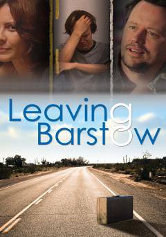 Leaving Barstow - Movie