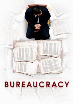 Bureaucracy - Movie