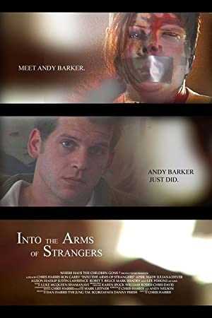 Into the Arms of Strangers - tubi tv