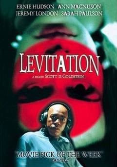 Levitation - Movie