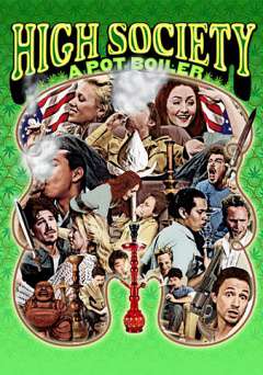High Society: A Pot Boiler - Movie