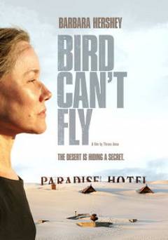The Bird Cant Fly - Movie