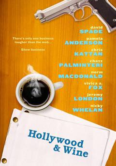 Hollywood and Wine - Movie