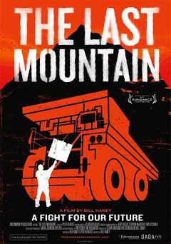 The Last Mountain - Movie