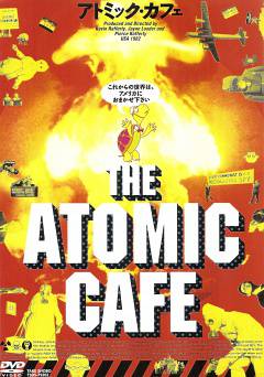 The Atomic Cafe - Movie