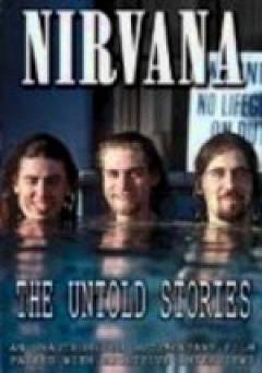 Nirvana: The Untold Stories - tubi tv
