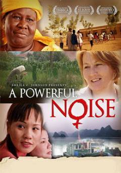 A Powerful Noise - Movie