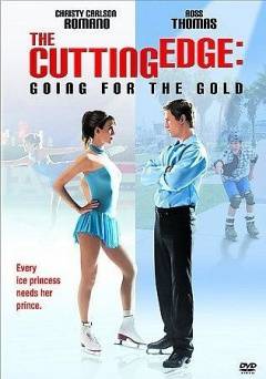 The Cutting Edge: Going for the Gold - Movie