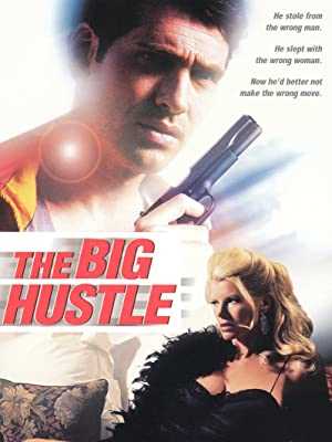 The Big Hustle - Movie