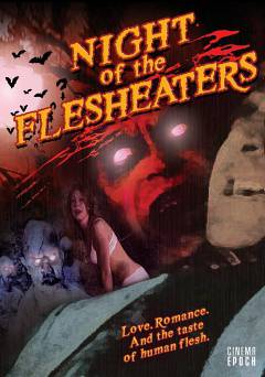 Night of the Flesh Eaters - Movie