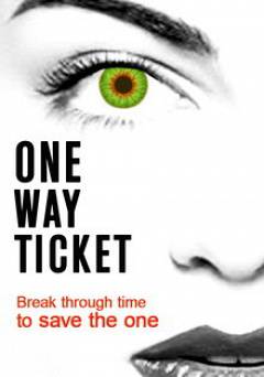 One Way Ticket - Amazon Prime
