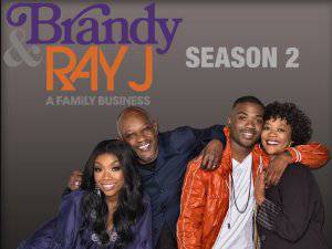 Brandy & Ray J: A Family Business - TV Series