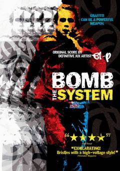 Bomb the System - Movie