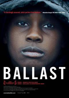 Ballast - Movie