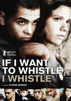 If I Want to Whistle, I Whistle - Movie