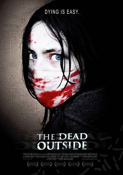 The Dead Outside - Movie