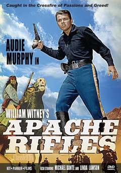 Apache Rifles - Movie