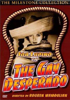 The Gay Desperado - fandor