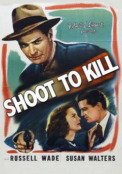 Shoot to Kill - Movie