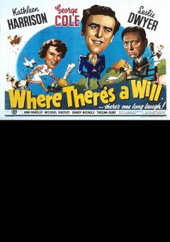 Where Theres a Will - Movie