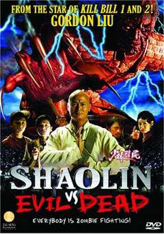 Shaolin vs. Evil Dead - fandor