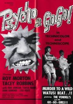 Psycho a Go-Go - Movie