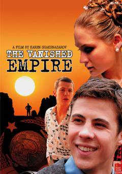 The Vanished Empire - Movie