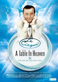 Le Cirque: A Table in Heaven - Movie